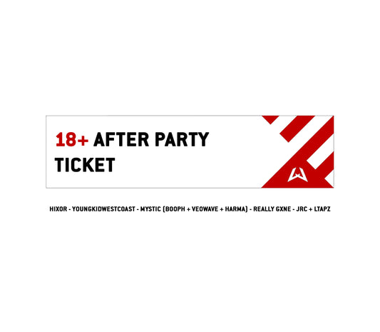 18+ AFTER PARTY TICKET ONLY 9PM-LATE (EARLY BIRD PRICE)